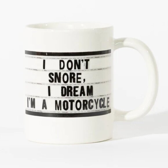 El Arroyo Novelty Mug: I Don't Snore, I Dream I'm A Motorcycle  NIB New - Picture 2 of 4